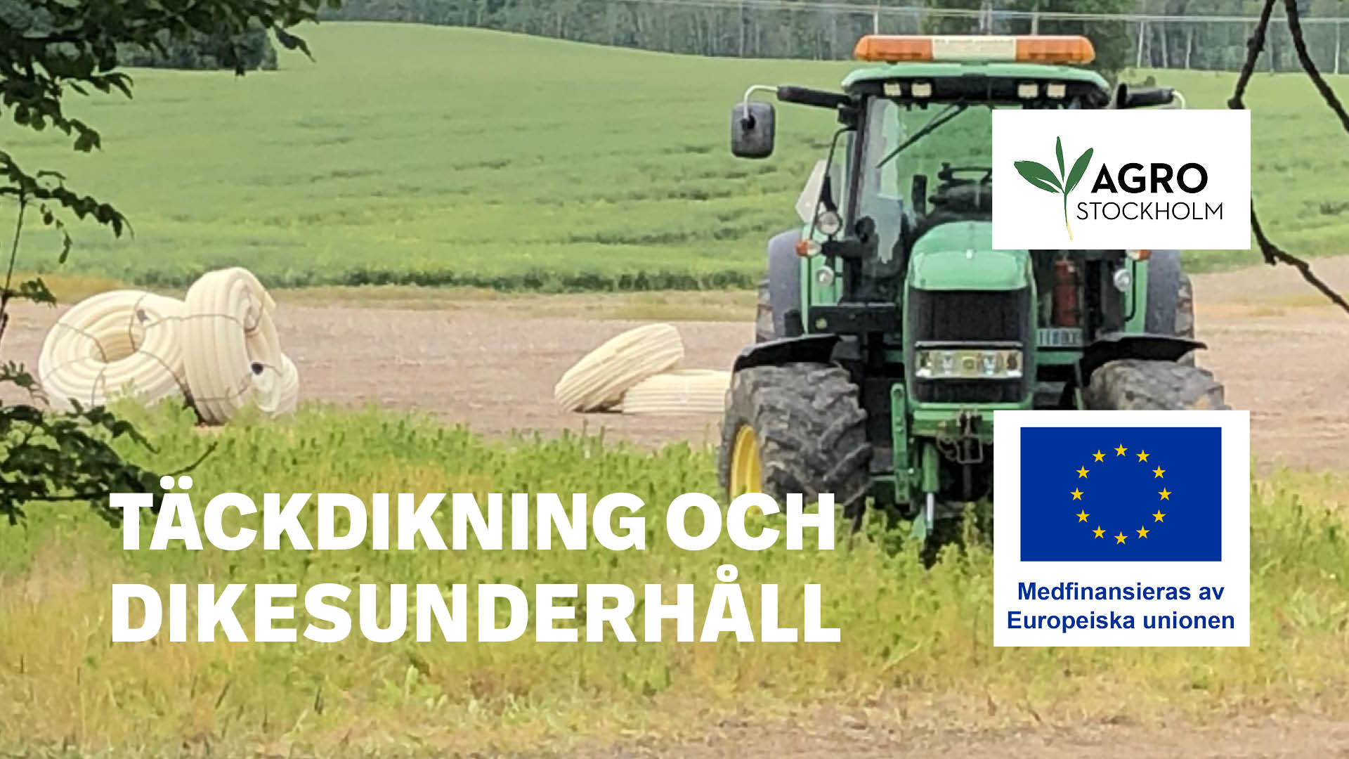 Täckdikning och dikesunderhåll